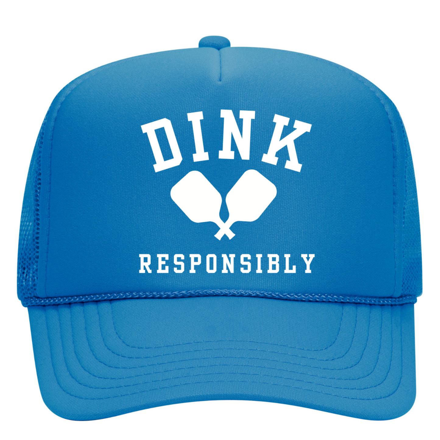 Dink Responsibly Trucker Hat